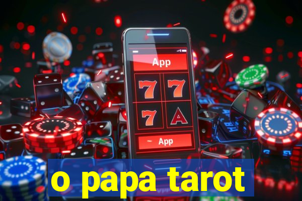 o papa tarot